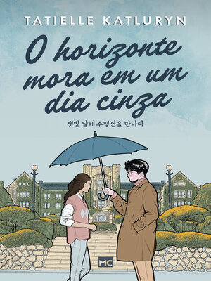 cover image of O horizonte mora em um dia cinza